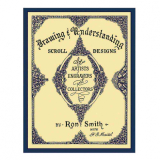 Drawing & Understanding Scrolls Designs - Ron Smith